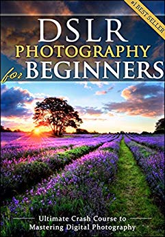 DSLR Photography for Beginners