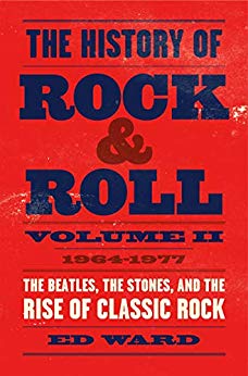 The History of Rock & Roll, Volume 2: 1964–1977