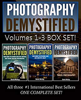 Photography Demystified: Box Set of Volumes 1-3